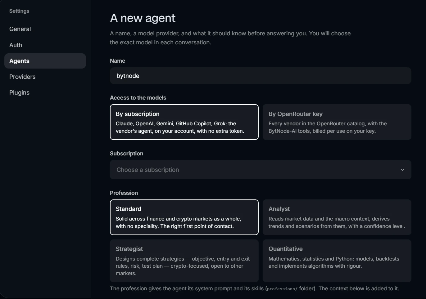 Le formulaire d’un nouvel agent : un nom, l’accès par abonnement ou par clé OpenRouter, et quatre métiers au choix.